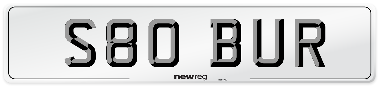 S80 BUR Number Plate from New Reg
